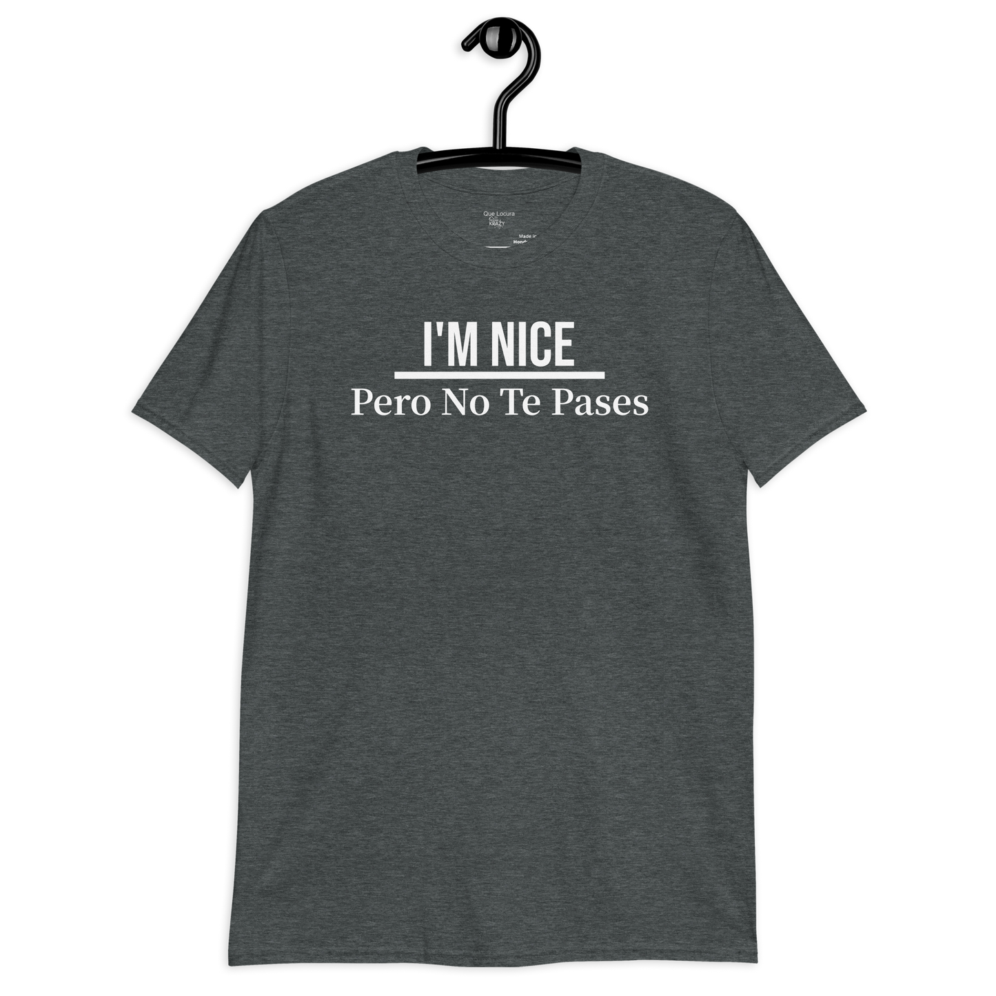 I'm Nice, Pero No Te Pases