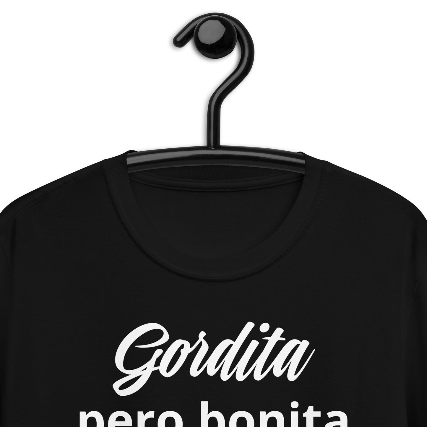 Gordita Pero Bonita - Short-Sleeve Unisex T-Shirt