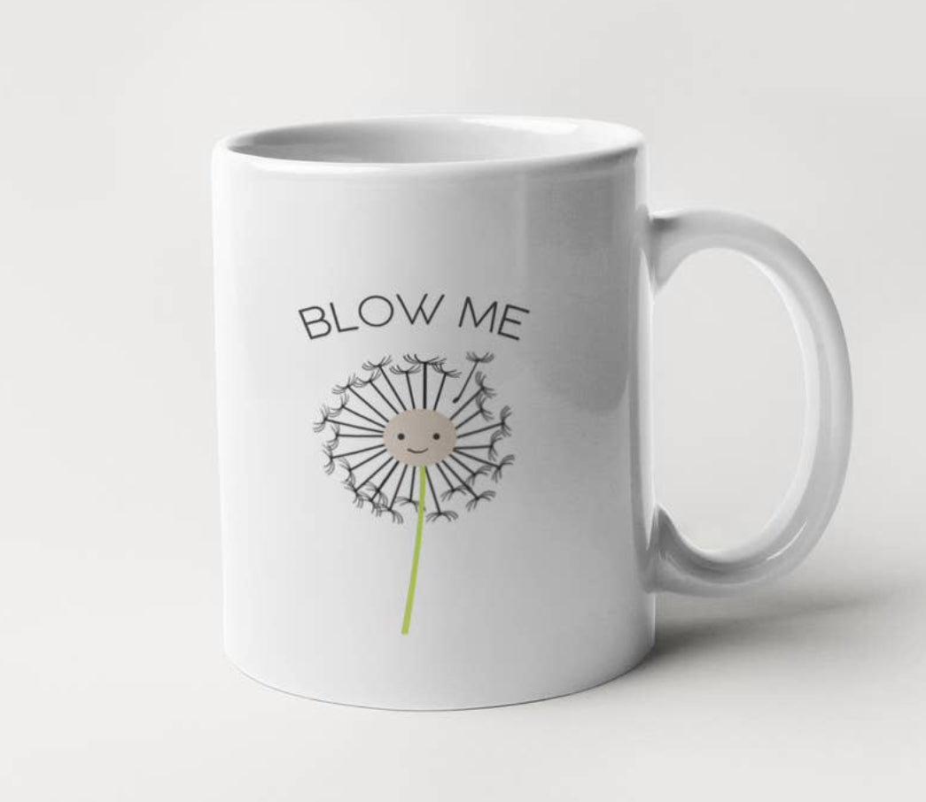Blow Me - Blowing Dandelion Coffee Mug