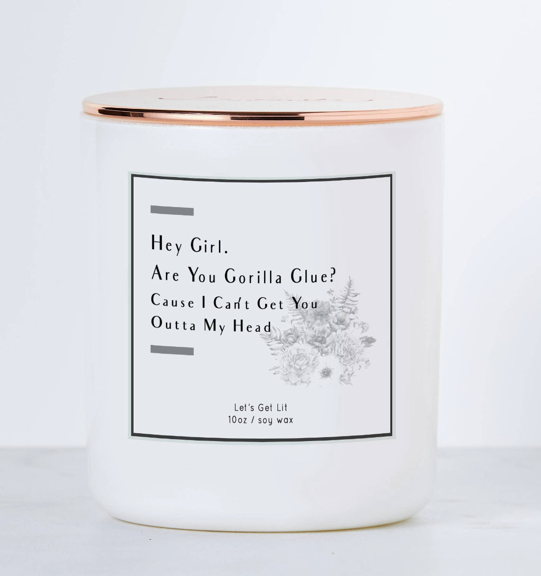 Hey Girl Are, You Gorilla Glue? - Jar Candle