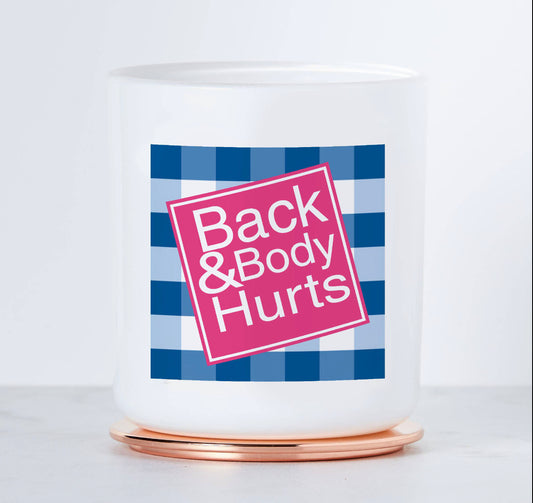 Back & Body Hurts-  Jar Candle